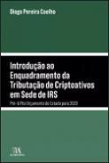 Introdução ao enquadramento da tributação de criptoativos em Sede de IRS