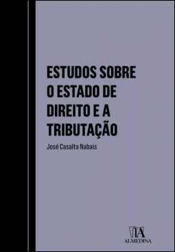 Estudos sobre o Estado de Direito e a Tributao