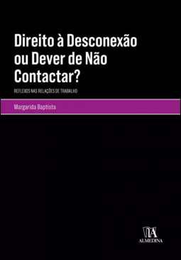 Direito  desconexo ou dever de no contactar?