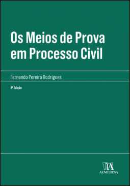 Os meios de prova em processo civil