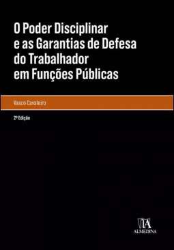 O poder disciplinar e as garantias de defesa do trabalhador em funes pblicas