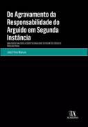 Do agravamento da responsabilidade do arguido em segunda instncia