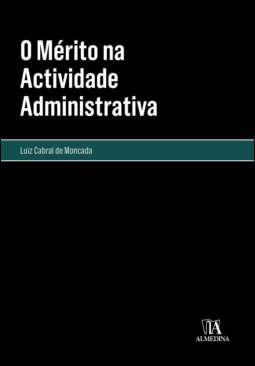 O mrito na actividade administrativa