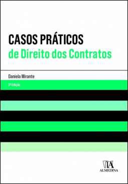 Casos pr&aacute;ticos de direito dos contratos