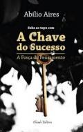 A Chave do Sucesso