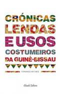 Crnicas, Lendas e Usos Costumeiros da Guin-Bissau