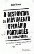 O Despontar do Movimento Operrio Portugus na Esfera Pblica