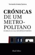 Crnicas de un metropolitano