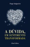 A dvida em sentimento