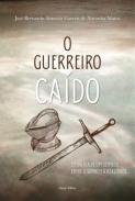 O guerreiro cado