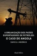 A Organizao de Pases Exportadores de Petrleo
