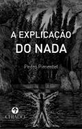 A Explicao do nada