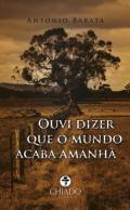 Ouvi dizer que o mundo acaba amanha