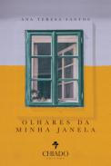 Olhares da Minha janela