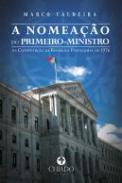 A Nomeao do Primeiro Ministro Na Constituio da Repblica Portuguesa de 1976