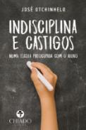 Indisciplina e castigos