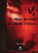 V, o musa bomio de Mara Pessoa