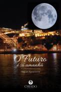 O Futuro  s amanh