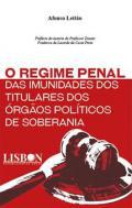 O Regime Penal nas Imunidades dos Titulares dos rgos Polticos de Soberania