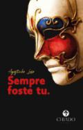 Sempre foste tu