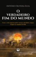 O verdadeiro fim do mundo