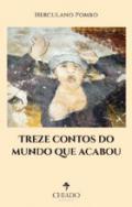 Treze contos do mundo que acabou