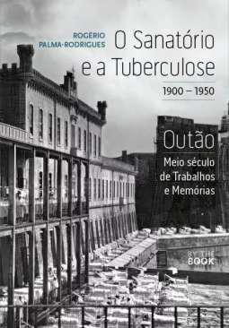 O sanatrio e a tuberculose, 1900-1950