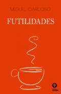 Futilidades