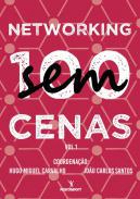 Networking sem (100) Cenas, 1
