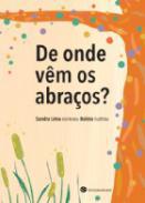 De onde vm os abraos?