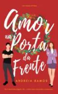 Amor na Porta da Frente