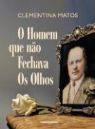 O homem que no fechava os olhos