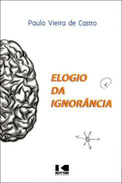 Elogio da ignorncia