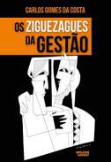 Os ziguezagues da gesto