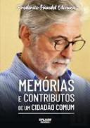 Memrias e contributos de um cidado comum