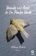 Voando nas asas de um pombo verde