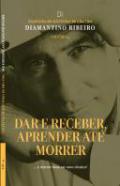 Dar e receber aprender at morrer