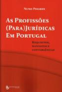 As Profisses (Para)Jurdicas em Portugal