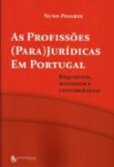 As Profissões (Para)Jurídicas em Portugal