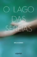 O Lago das Sereias