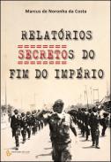 Relatrios Secretos do Fim do Imprio