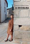 A Escolha