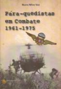 Pára-quedistas em combate, 1961-1975