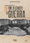 Memórias de um Alienado da Guerra