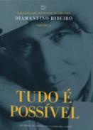 Tudo é Possível