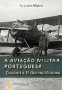 A aviao militar portuguesa durante la 1 Guerra Mundial