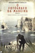 O fotgrafo da Madeira