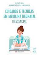 Cuidados e tcnicas em medicina neonatal