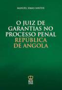 O juiz de garantias no processo penal
