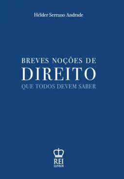 Breves noes de direito que todos devem saber